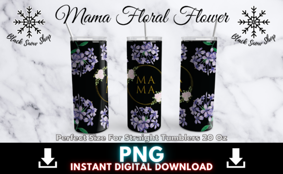 Bringing Mama Floral Flower Design to Your Tumblers